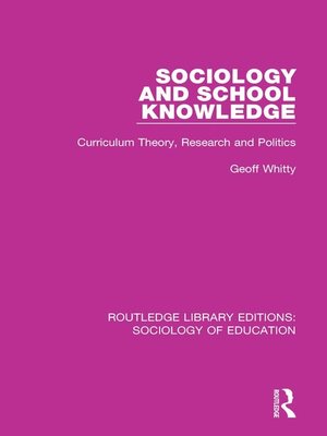 cover image of Sociology and School Knowledge